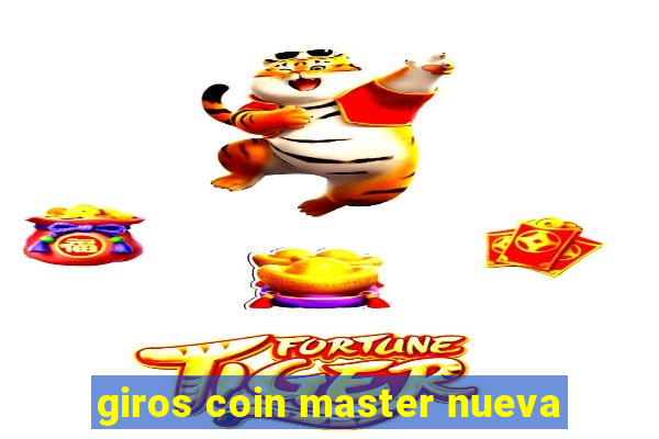 giros coin master nueva